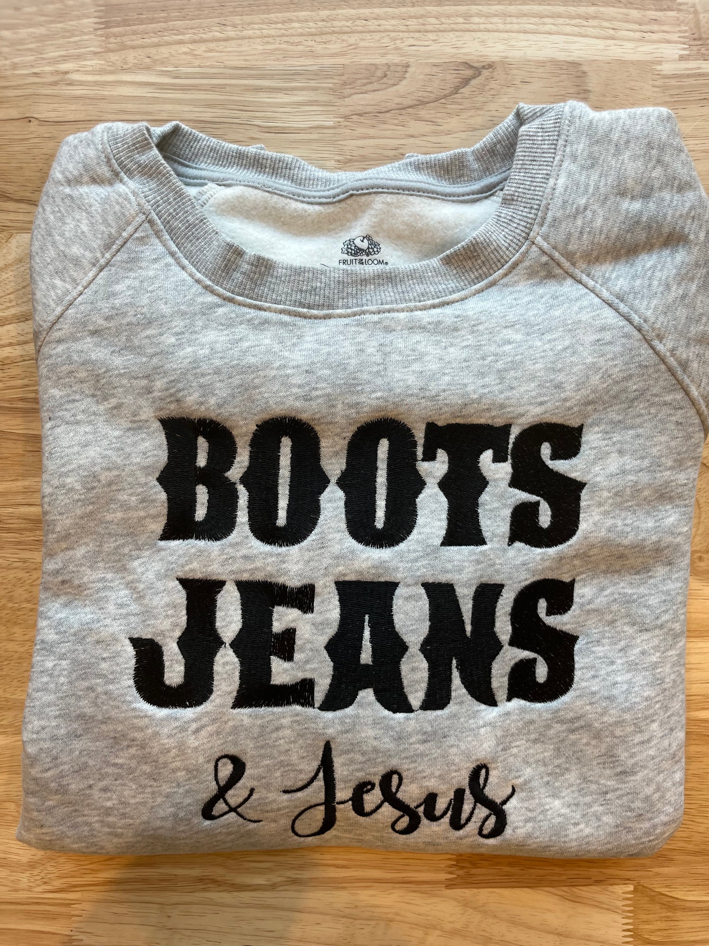 Boots, Jeans and Jesus Crewneck Fleece